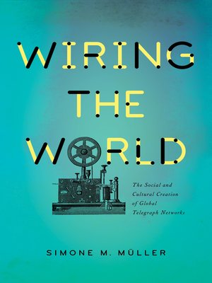 cover image of Wiring the World